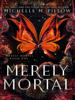 cover image of Merely Mortal